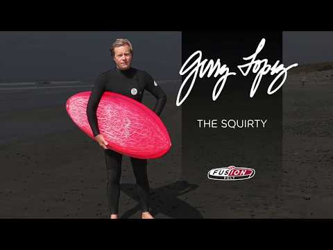 Squirty True Ride Gerry Lopez